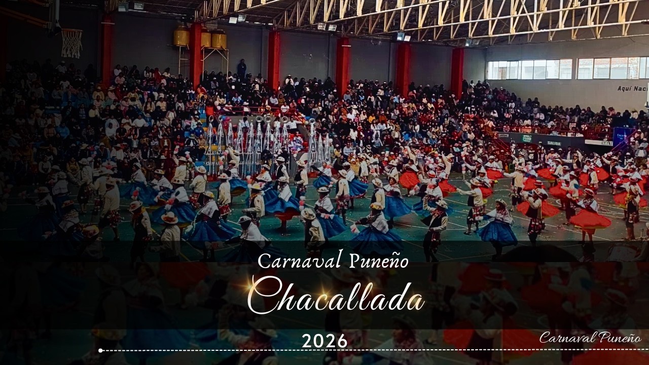 CARNAVAL PUNEÑO | CHACALLADA HUAYNA PUCARA