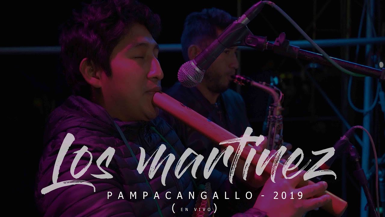 LOS MARTINEZ EN VIVO   HUANCASAYA 8 DE SETIEMBRE 2019
