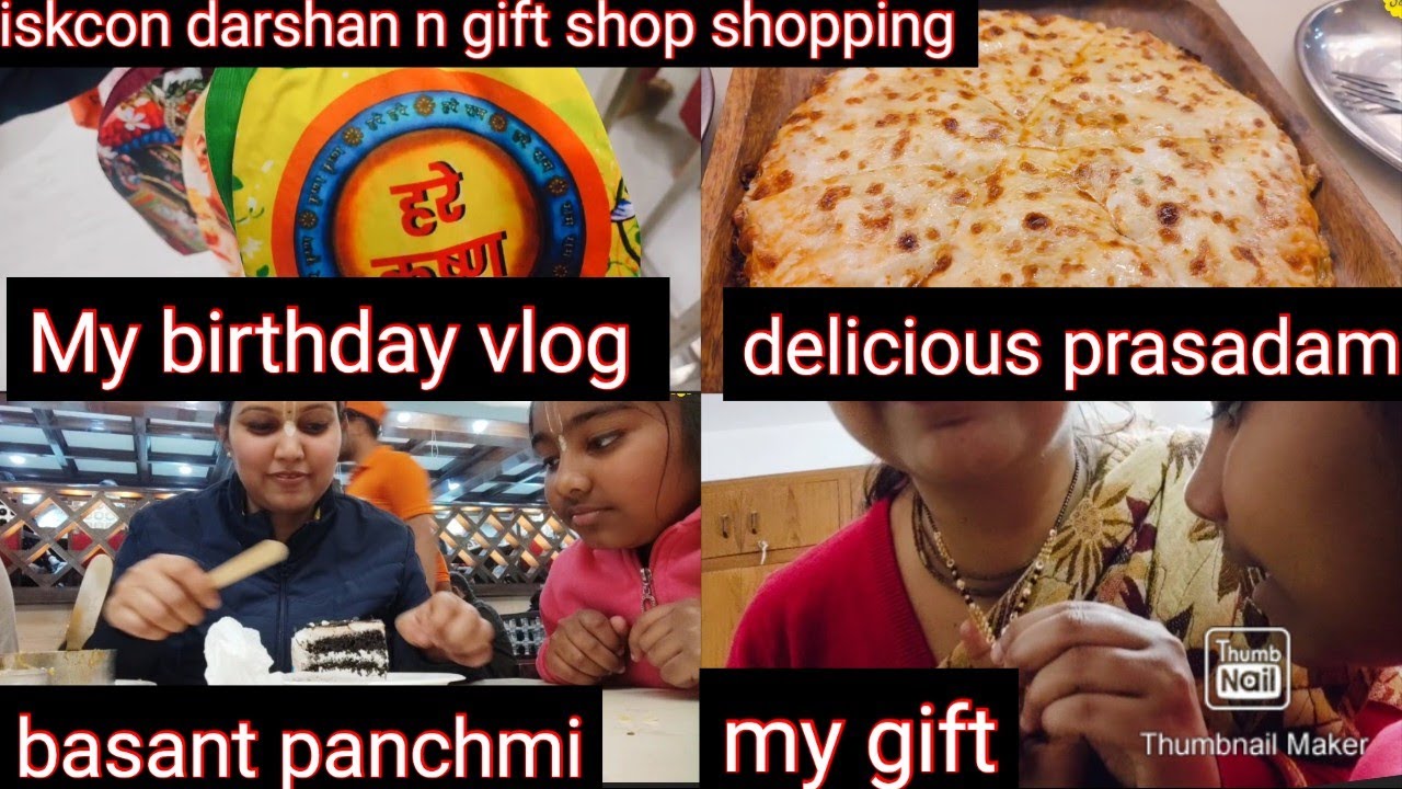 It's My Birthday | Blissful Day | Iskcon Darshan And Prasadam | Celebrate Krishnaconscious Birthday