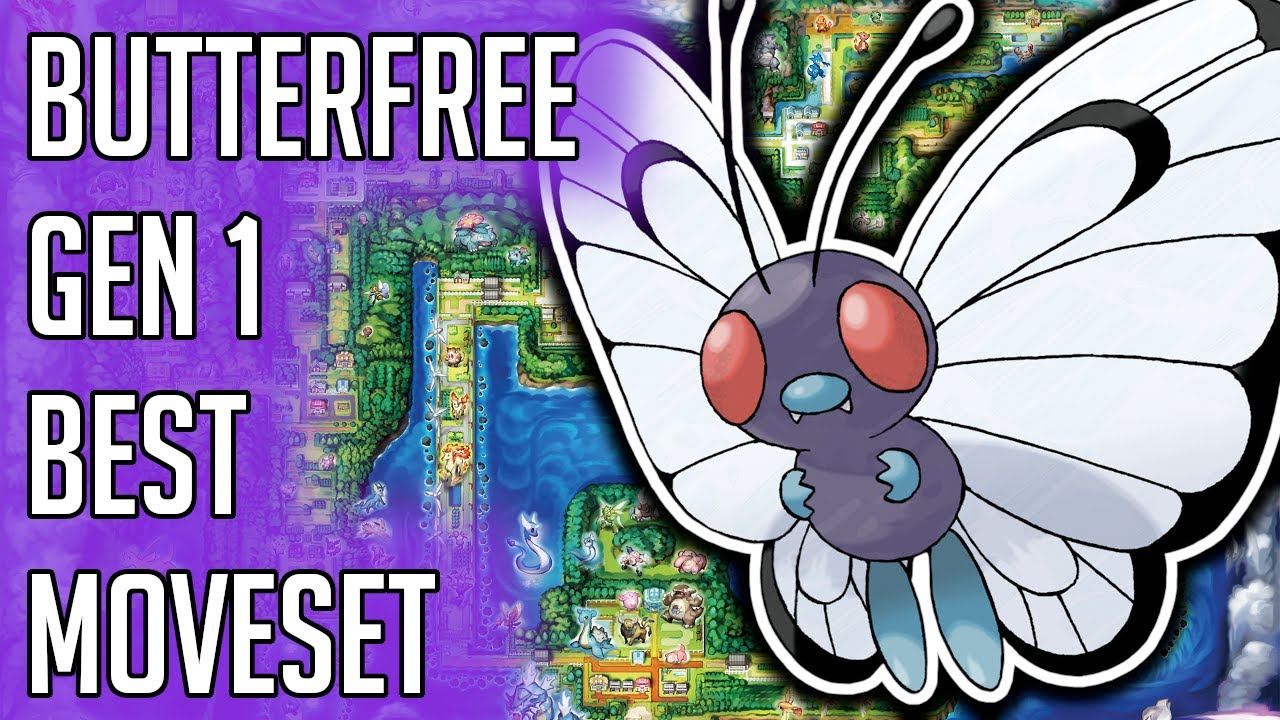 Butterfree Gen 1 Best Moveset - Butterfree Best Moveset Pokemon Red Blue Yellow Version Guide