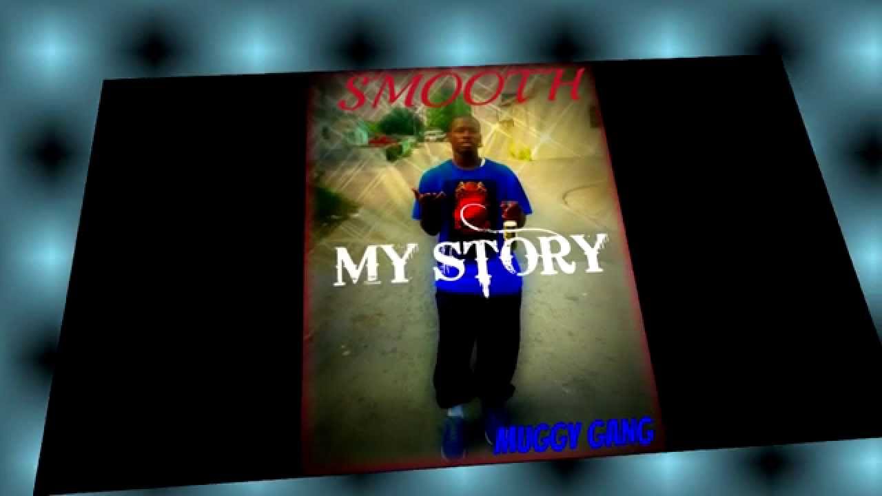 SMOOTH - MY STORY