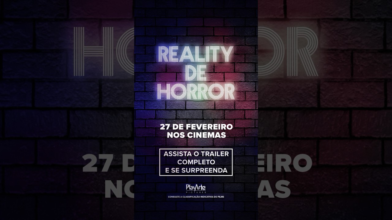 Reality de Horror… um relity de um jeito que você nuncs viu! 27 de fevereiro nos cinemas! #filme