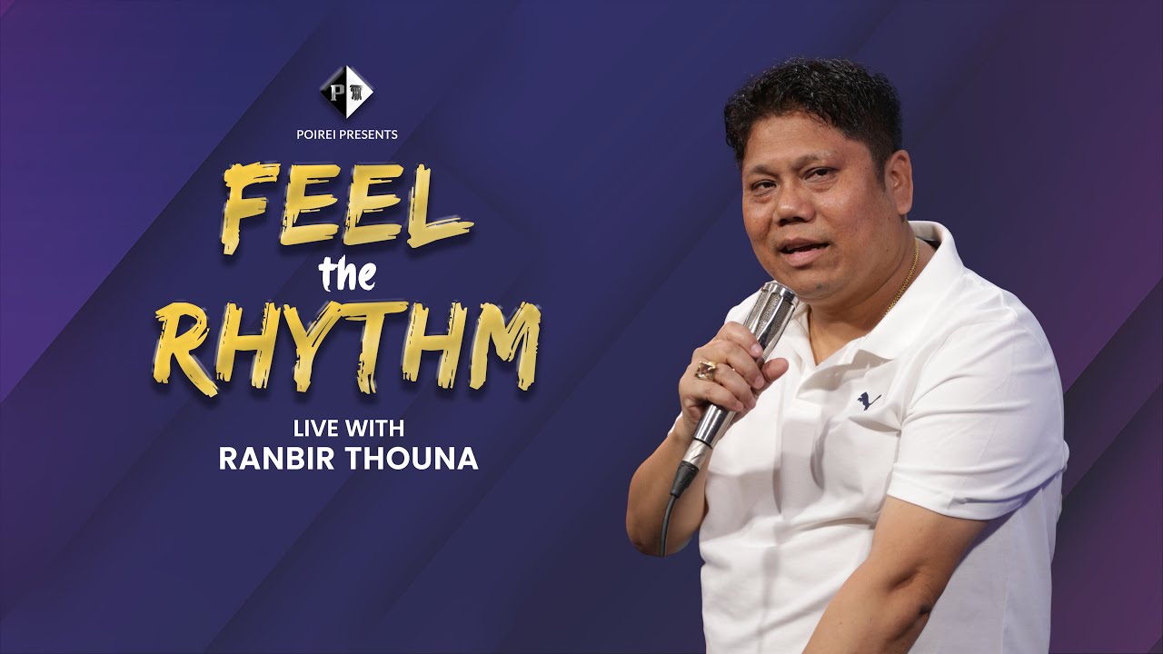 FEEL THE RHYTHM EP-08 LIVE WITH RANBIR THOUNA