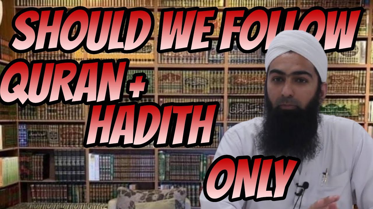 Should we follow Quran & Hadith only??? | Shaykh Yasir Al Hanafi @hanafifiqh