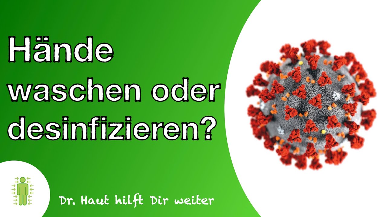 Hände waschen oder desinfizieren? Was ist besser?