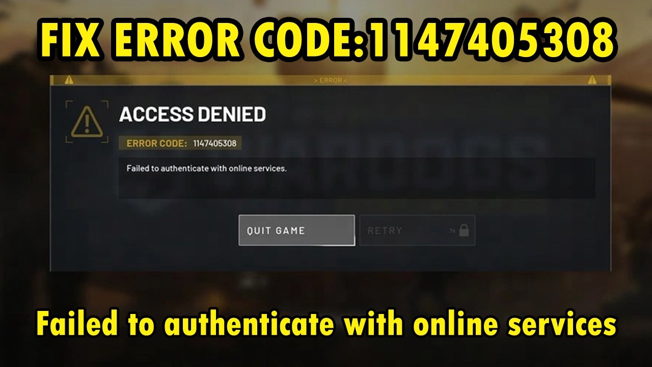 Fix WARDOGS Error Code 1147405308 Failed to authenticate with online services