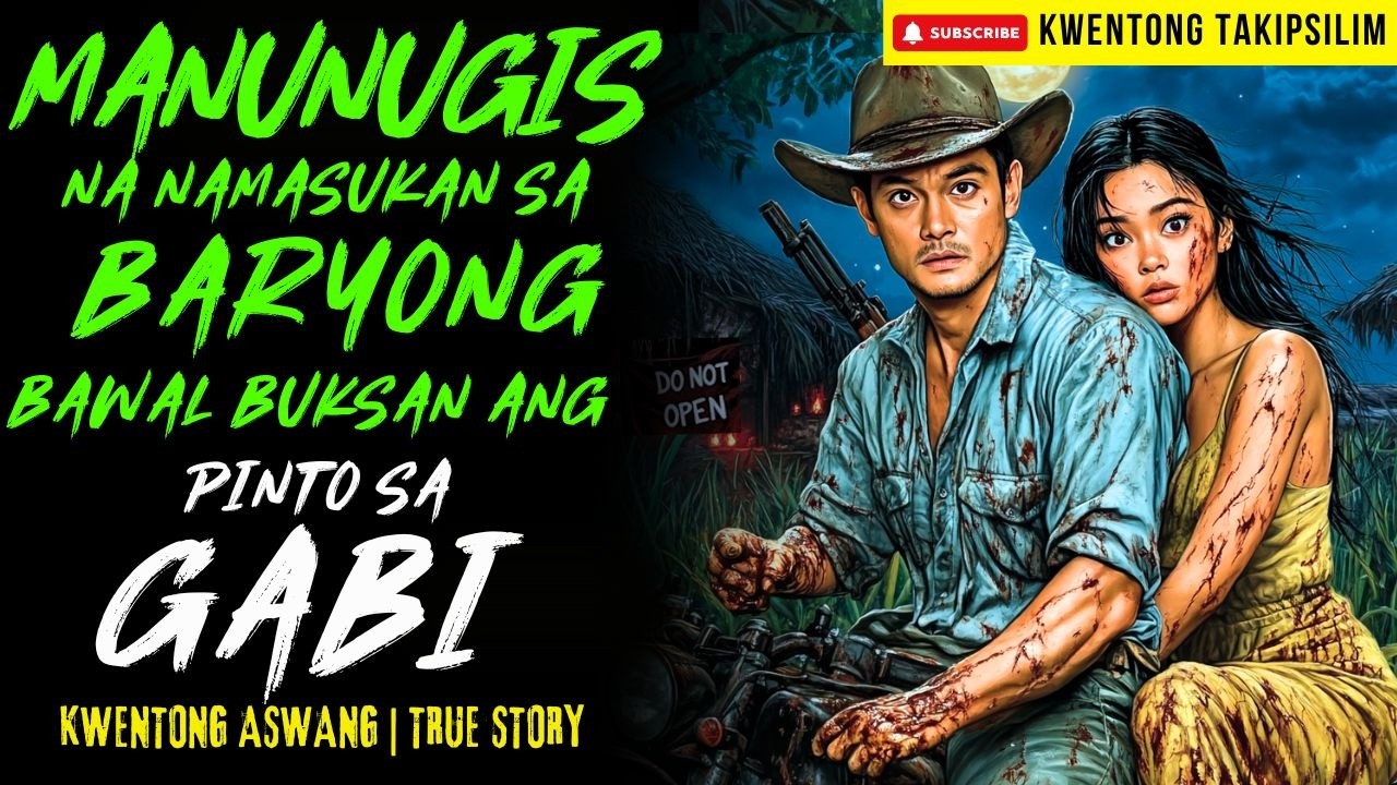 MANUNUGIS NAMASUKAN SA BARYONG BAWAL BUKSAN ANG PINTO SA GABI | Kwentong Aswang | True Story