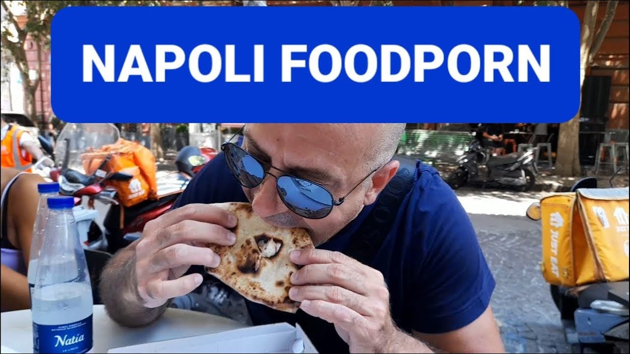 NAPOLI FOODPORN TOUR