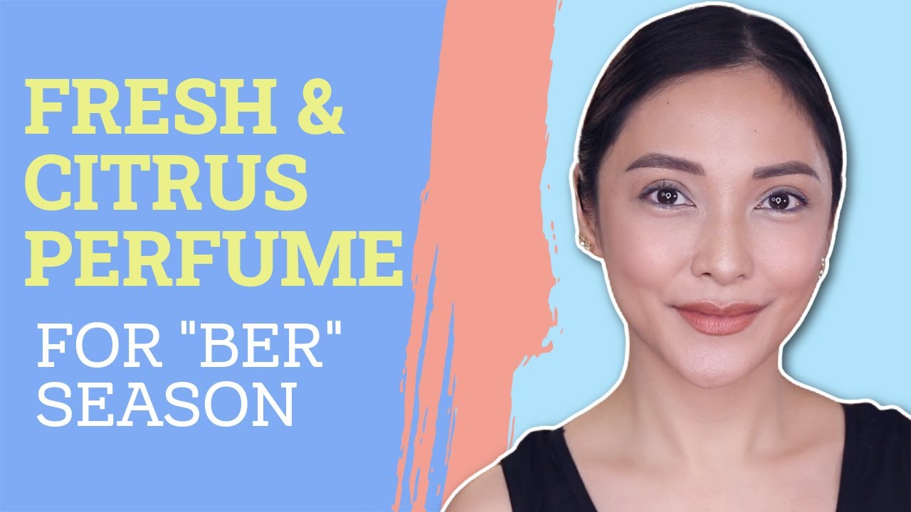 LONG LASTING CITRUS & FRESH PERFUMES | PHILIPPINES 🇵🇭