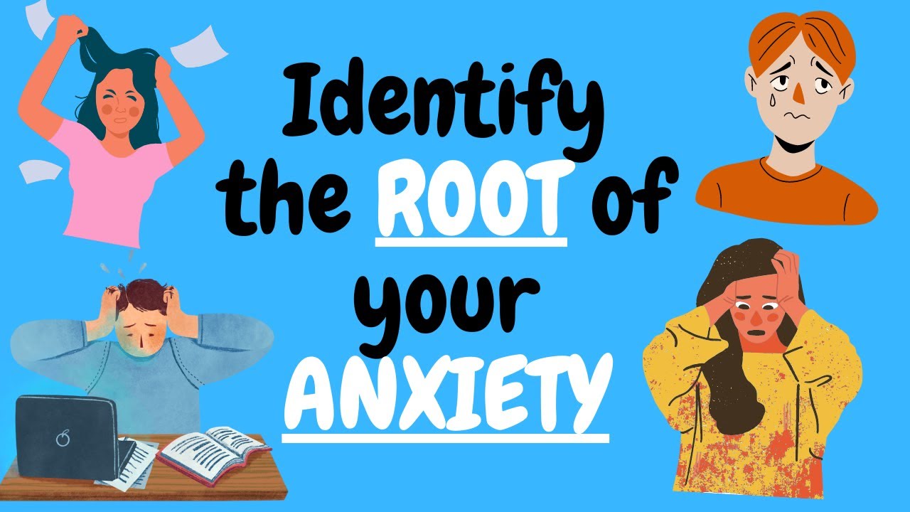How to Identify the ROOT of YOUR ANXIETY: Downward Arrow Technique