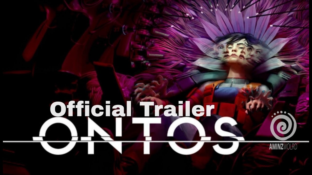 Ontos Official Trailer