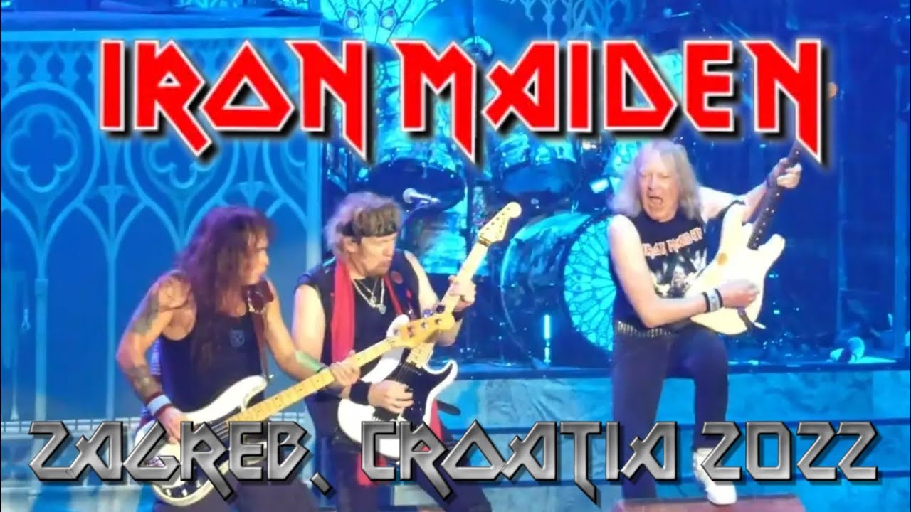 Iron Maiden - Live In Zagreb, Croatia 2022 (Full Show In HD)