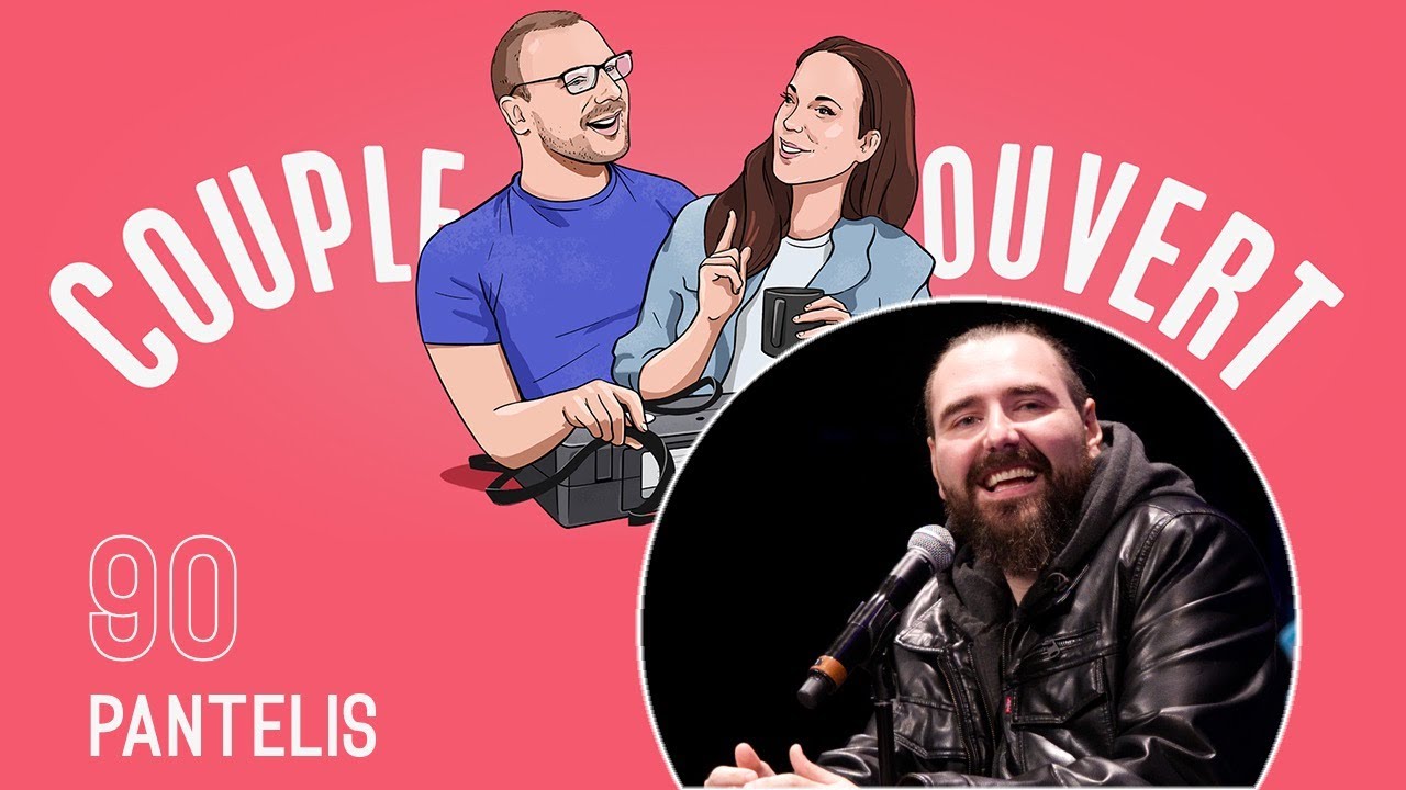 Couple Ouvert - Pantelis LIVE &agrave; Trois-Rivi&egrave;res