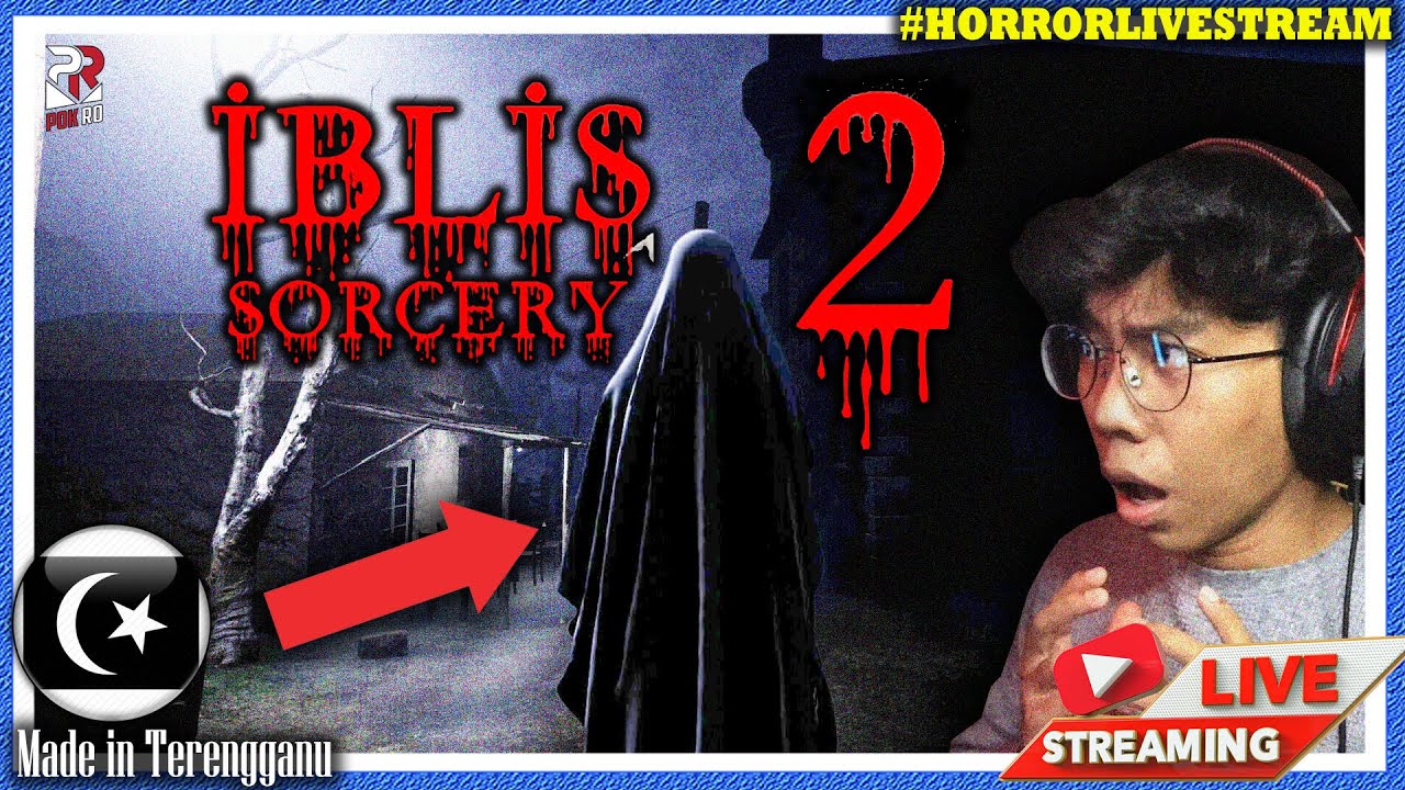 *SERAM!* MENEROKA KAMPUNG BERHANTU?! ||🔴 IBLIS 2: Sorcery (Malaysia)  #SPECIALHorrorLivestream