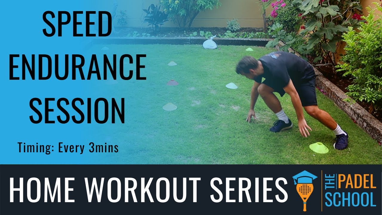 Speed Endurance - Padel/Tennis Home Workout