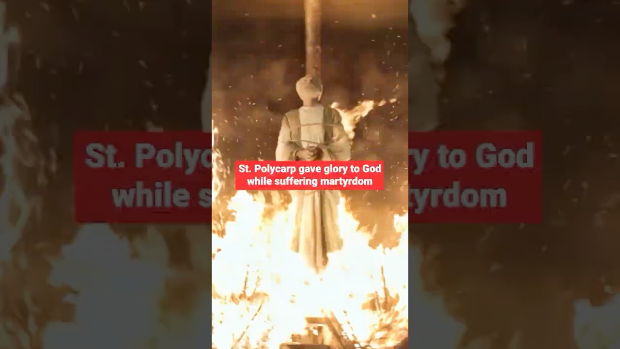 LOOK what St. Polycarp's did before martyrdom...