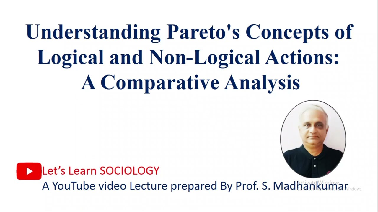 LOGICAL AND NON LOGICAL ACTIONS OF VILFREDO PARETO