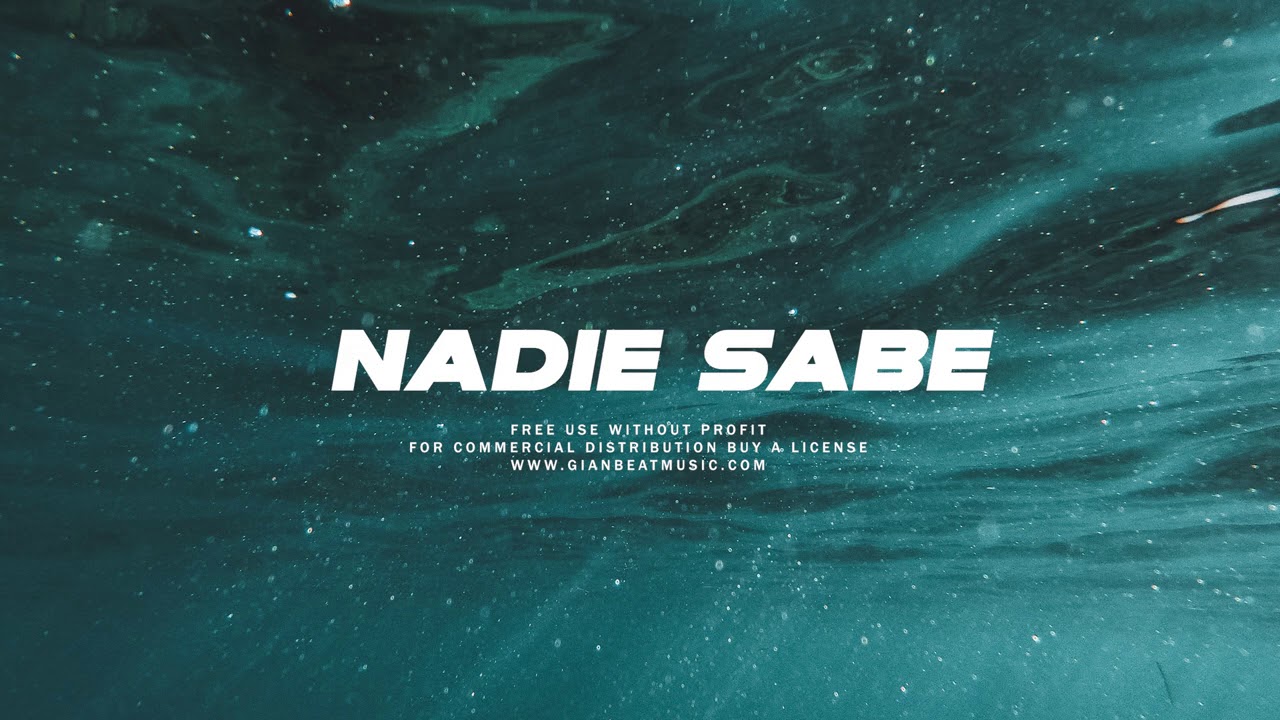 Nadie Sabe - Beat Dancehall Emotional Sad Inspiring - Instrumental GianBeat