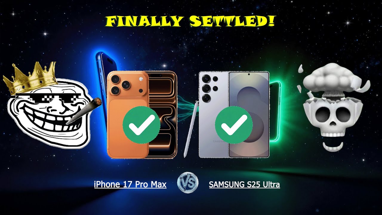 iPhone 17 Pro Max vs Samsung Galaxy S25 Ultra: The Final Verdict.