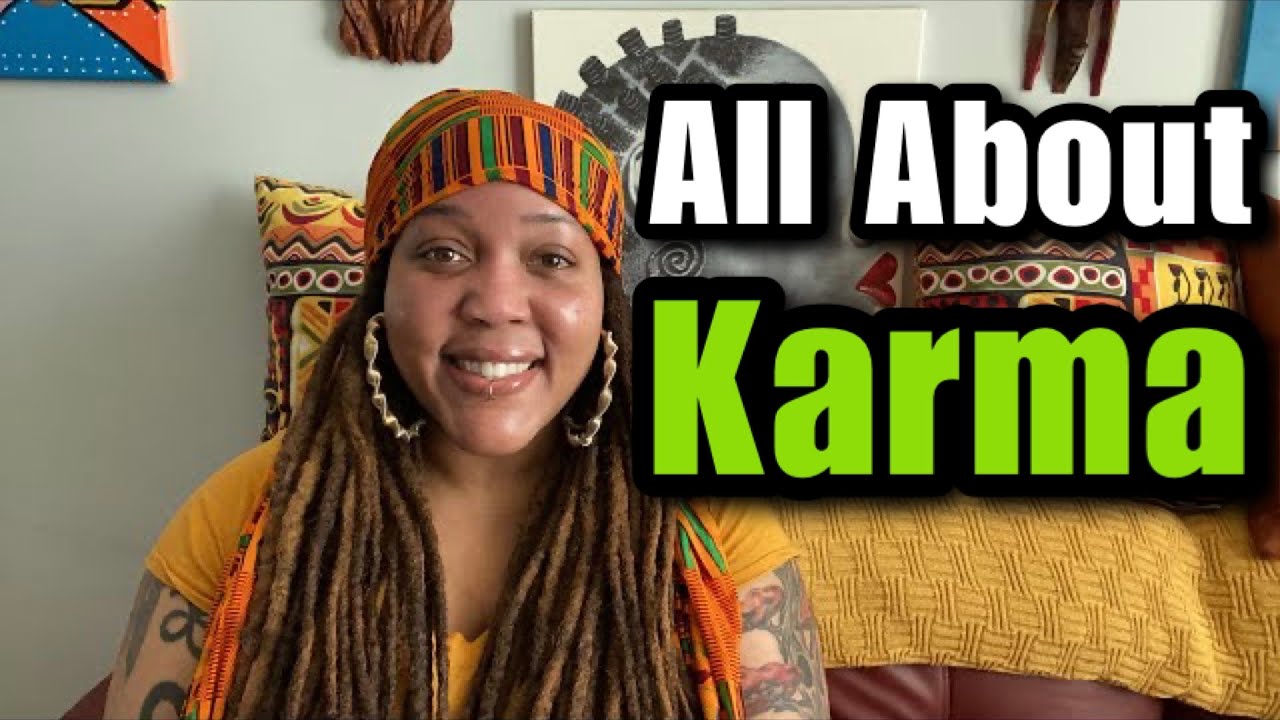 Karma: What is it, How it works, Transcending Karma, Karmic Debt, & more