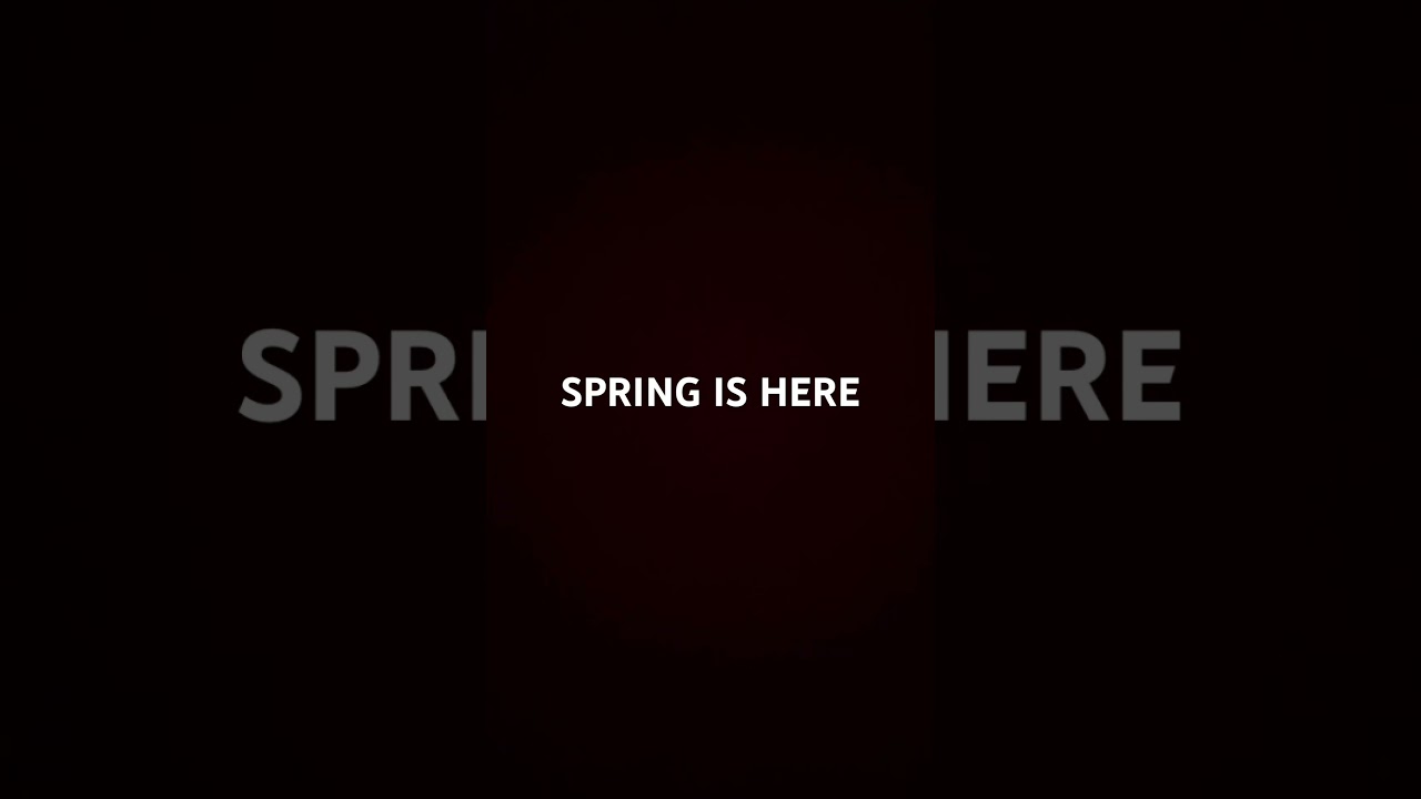 #springishere