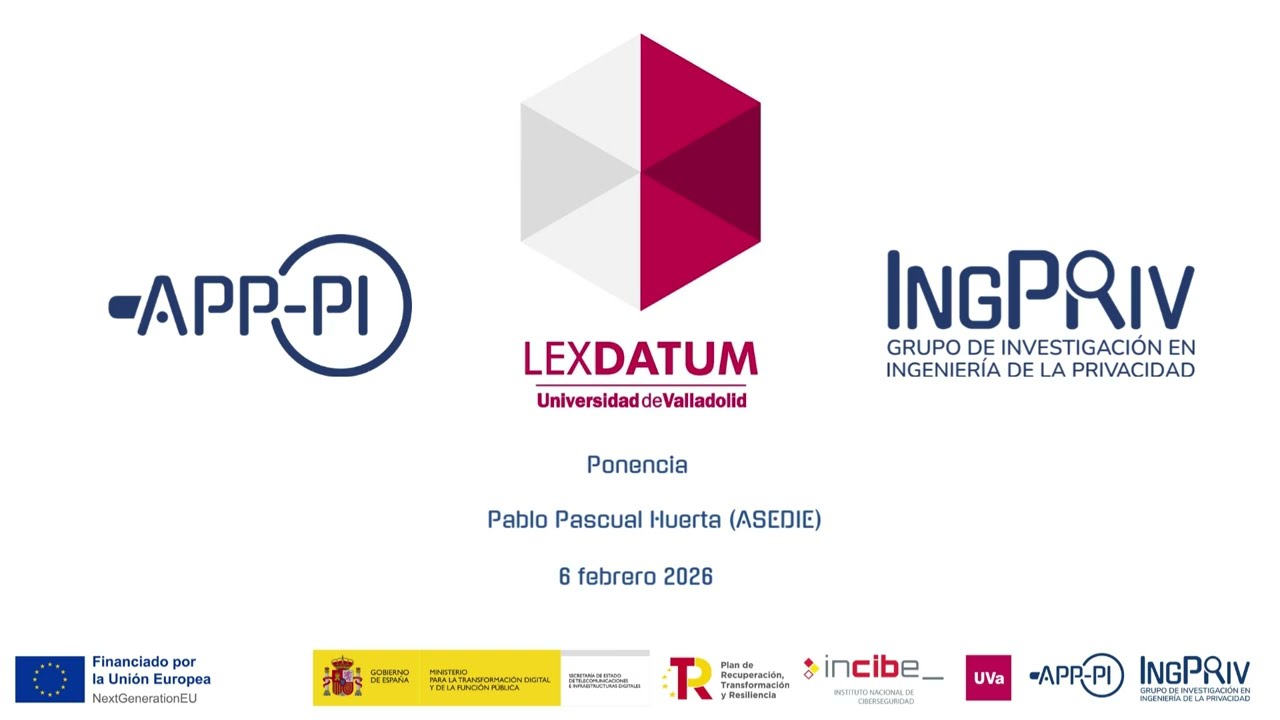 Ponencia Pablo Pascual Huerta (ASEDIE) en las XI Jornadas de LexDatum (febrero 2026)