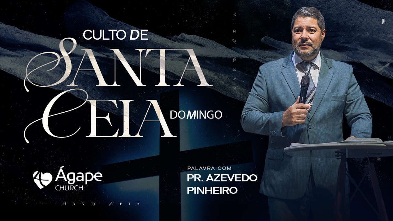 SUPERANDO A CRISE DE IDENTIDADE | PR. AZEVEDO PINHEIRO | ÁGAPE CHURCH