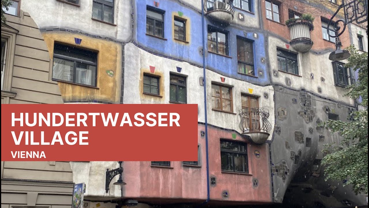 Hundertwasser Village Video Tour  - Vienna Austria/ Деревня Хундертвассера, Вена Австрия