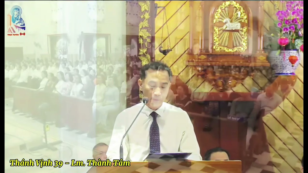 Thánh Vịnh 39 - Lm. Thành Tâm || CNTN.2A || 18.01.2026