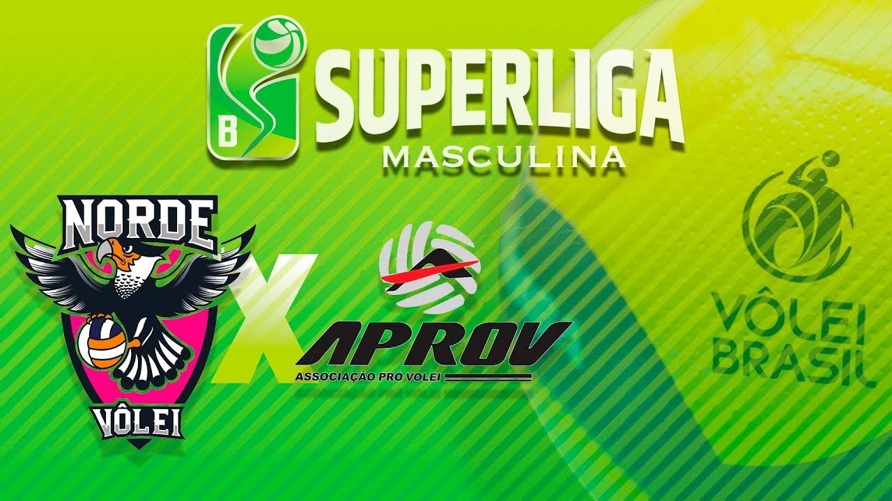 SUPERLIGA MASCULINA B 2025 - NORDE x APROVE
