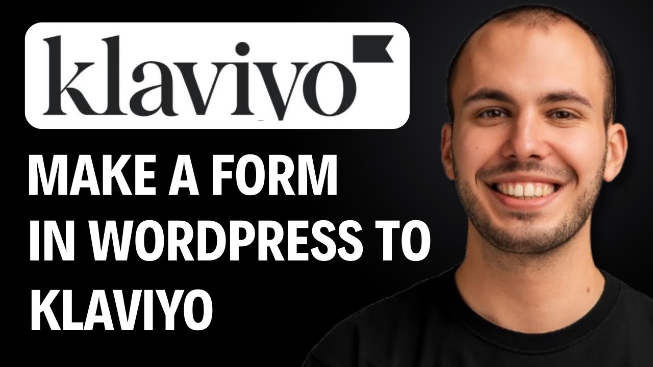 How to Make a Form in WordPress and Set To klaviyo [2026 GUIDE]