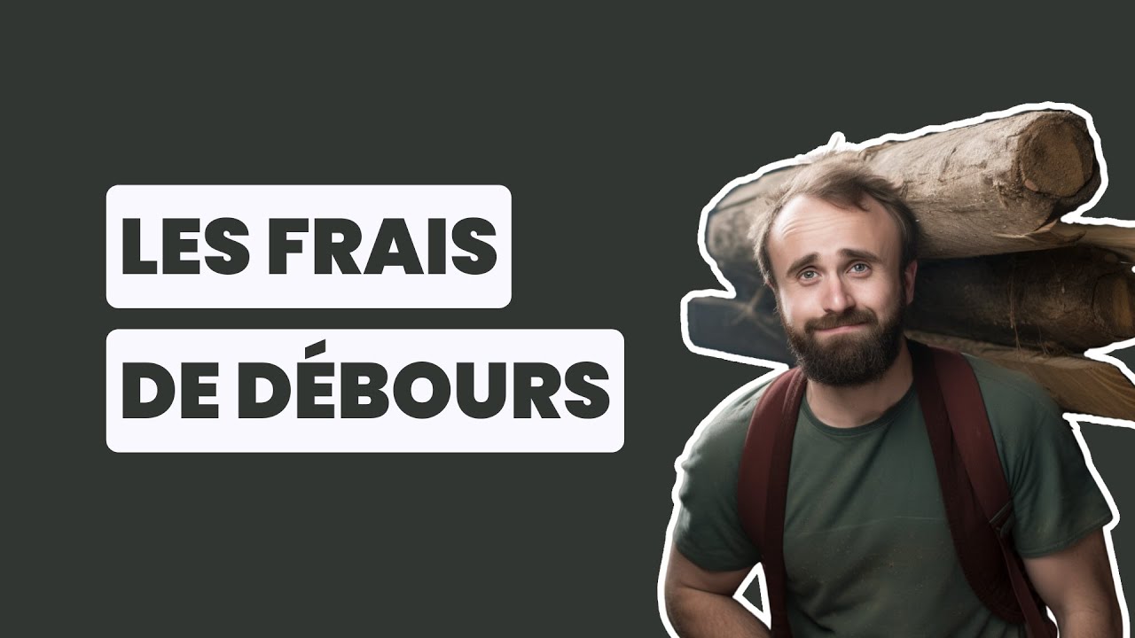 Frais de d&eacute;bours : qu'est-ce que c'est et comment &ccedil;a marche ? 🪵