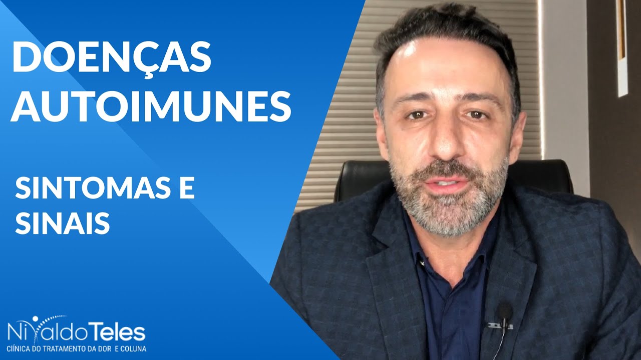 DOENÇAS AUTOIMUNES - SINTOMAS E SINAIS
