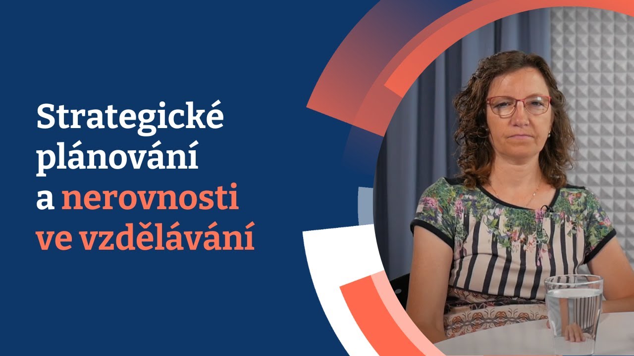 Strategické plánování a nerovnosti ve vzdělávání