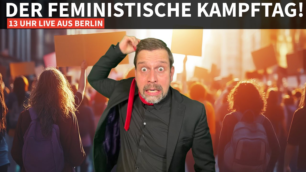 🔥DER FEMINISTISCHE KAMPFTAG‼️