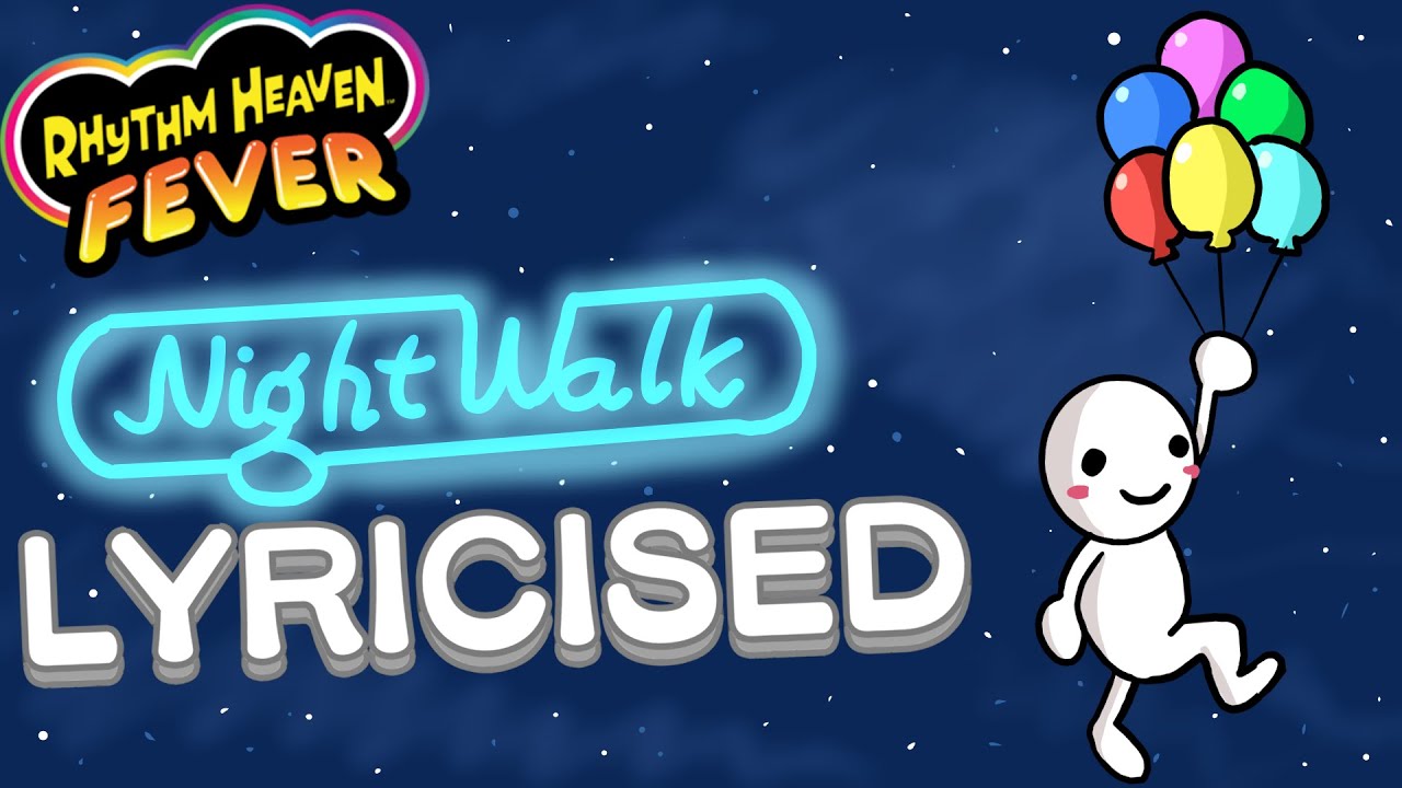Rhythm Heaven Lyricised - 