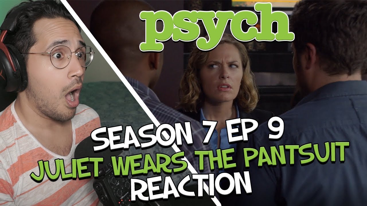Psych FIRST TIME Reaction | Season 7 Episode 9 | Juliet Wears the Pantsuit