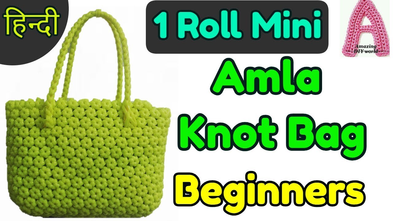 Hindi-Amla Knot Plastic Wire bag Tutorial for beginners | 1 Roll Mini Amla knot basket