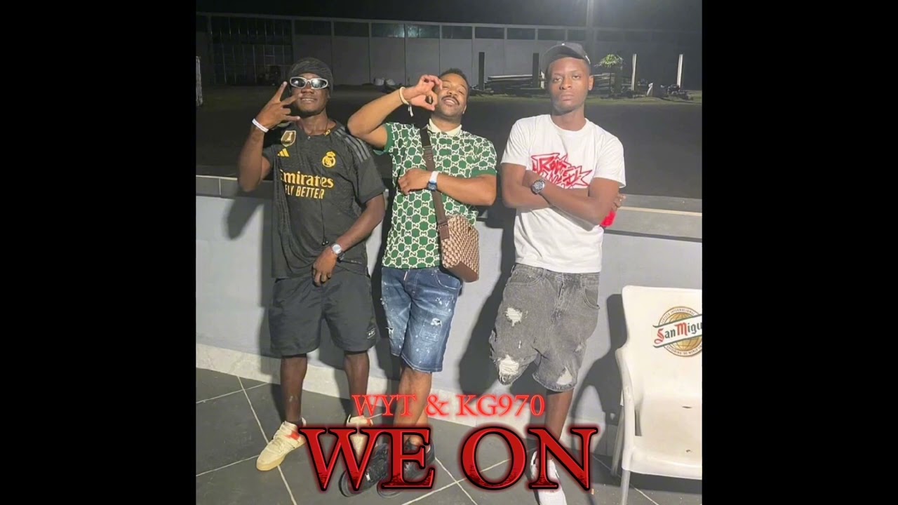 KG970, WYT - WE ON (AUDIO OFICIAL) #spanishdrill