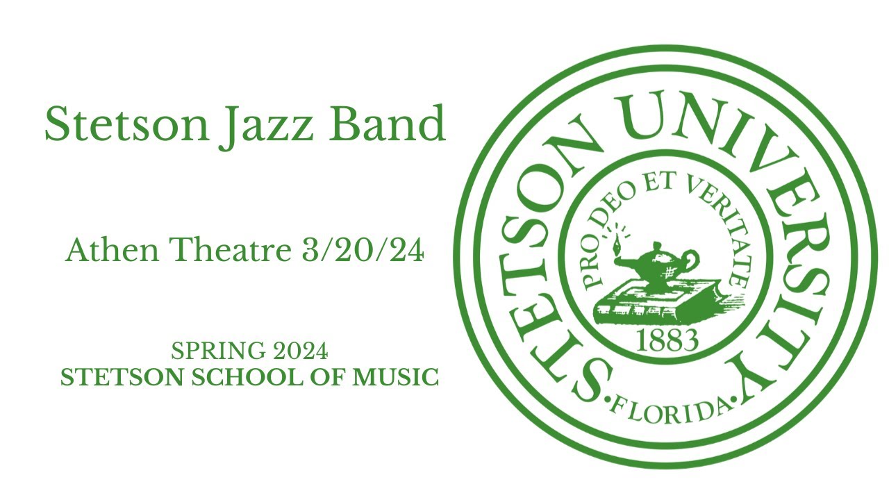 Stetson Jazz Ensemble - 3/20/24