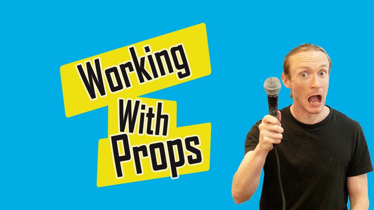 How To Perform With Props (7 TIPS)