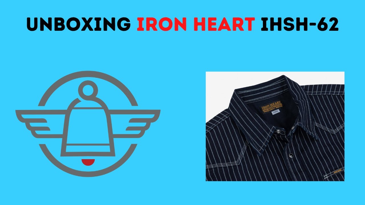 Unboxing Iron Heart Shirt Wabash IHSH 62