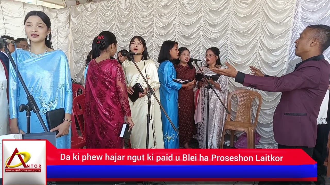 Da ki phew hajar ngut ki paid u Blei ha Proseshon Laitkor