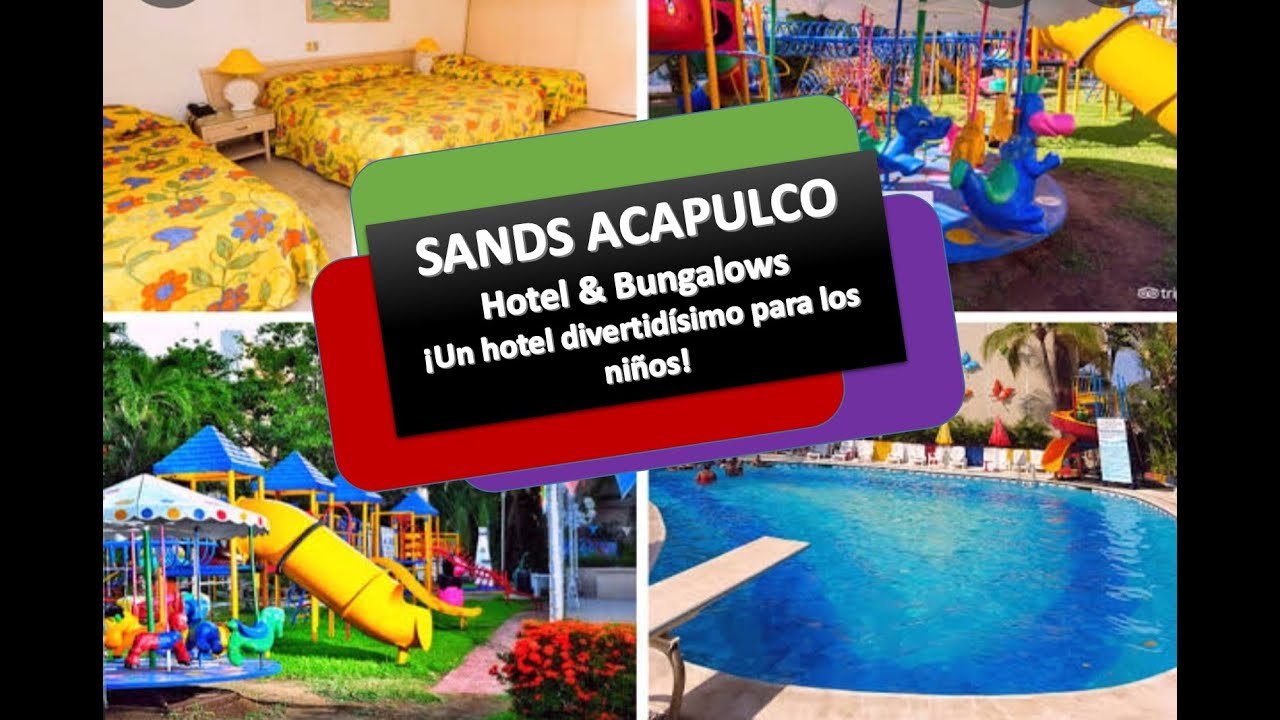Hotel Sands Acapulco - ¡Perfecto para los niños en Acapulco!   #acapulco #hotelbarato #vacaciones