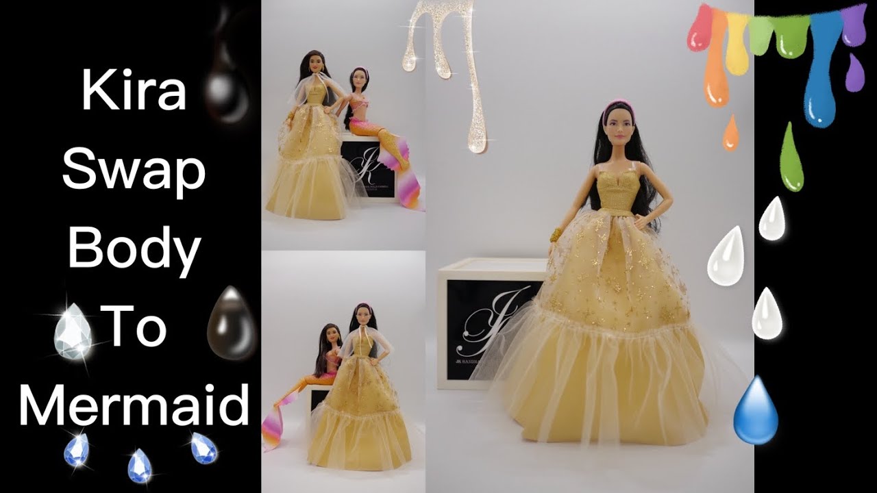 JK Barbie Dolls Collection ~ Kira swap body to Mermaid 🧜🏻‍♀️