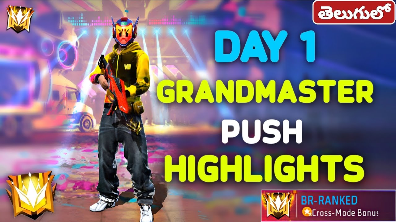 Day 1 Grandmaster Push Highlights || Free Fire Telugu || @Chinnulilly