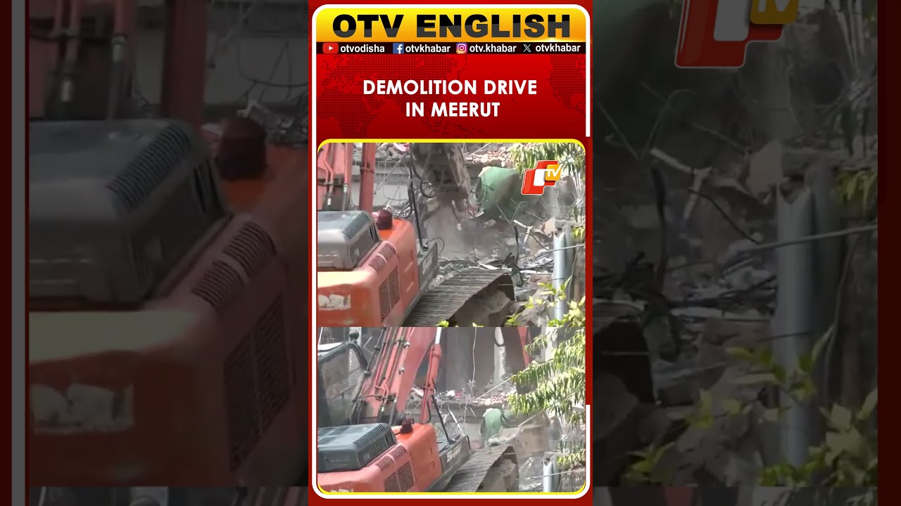 Illegal Shops Demolished in Meerut&rsquo;s Central Market