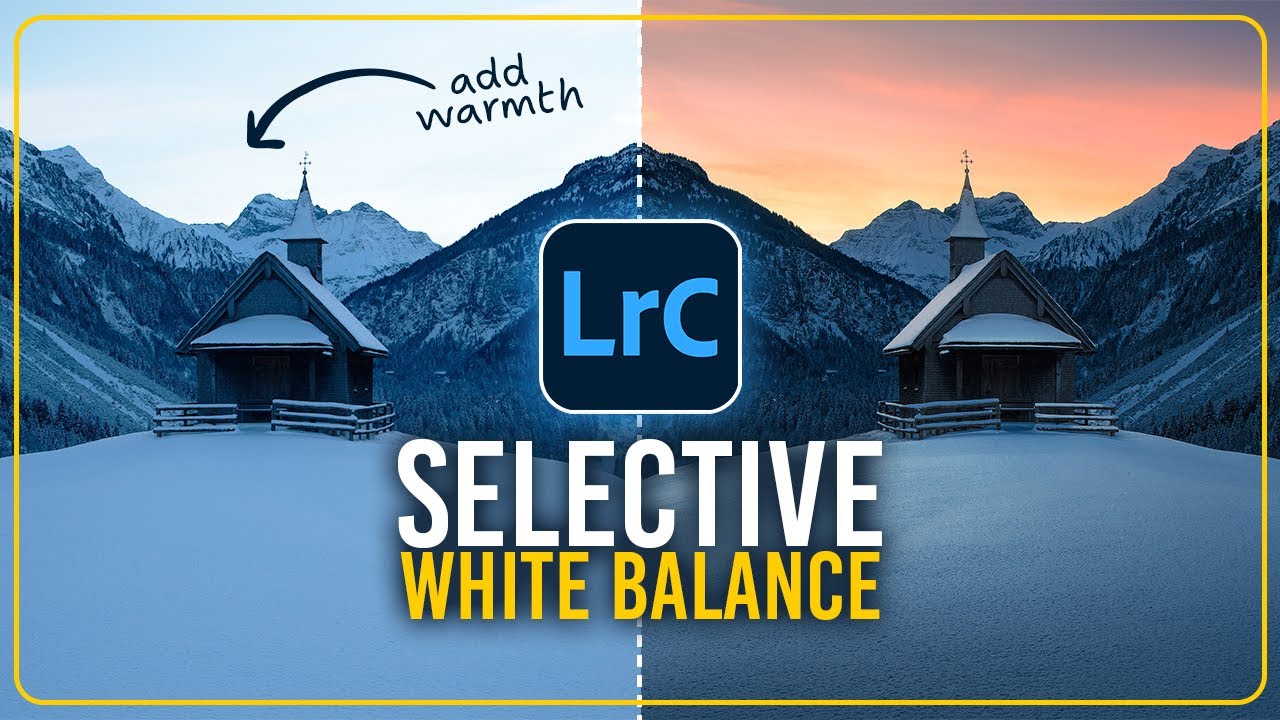 How to Use SELECTIVE White Balance in LIGHTROOM!
