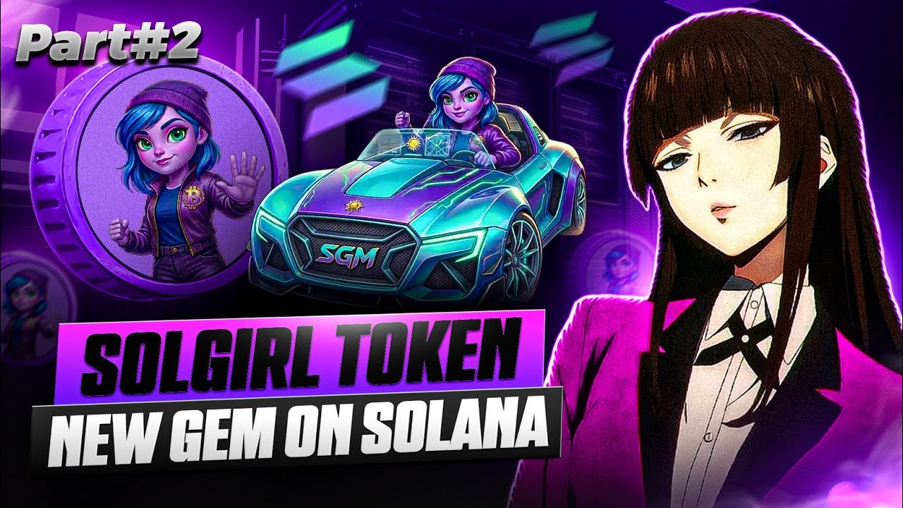 ЧАСТЬ 2) Обзор проекта Solgirl от Crypto Natasha &mdash; проводите собственное исследование (DYOR)