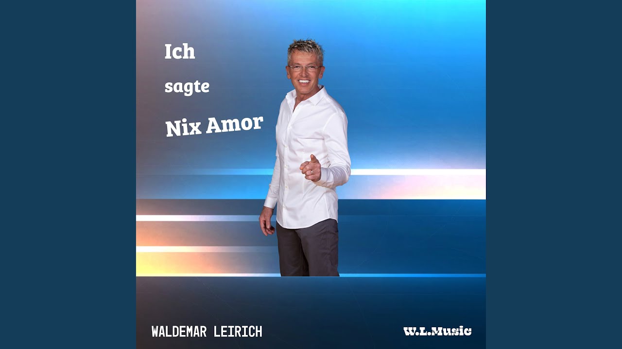 Ich sagte Nix Amor